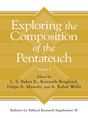 cover image of Exploring the Composition of the Pentateuch, Volume 2